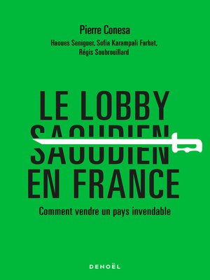 cover image of Le Lobby saoudien en France